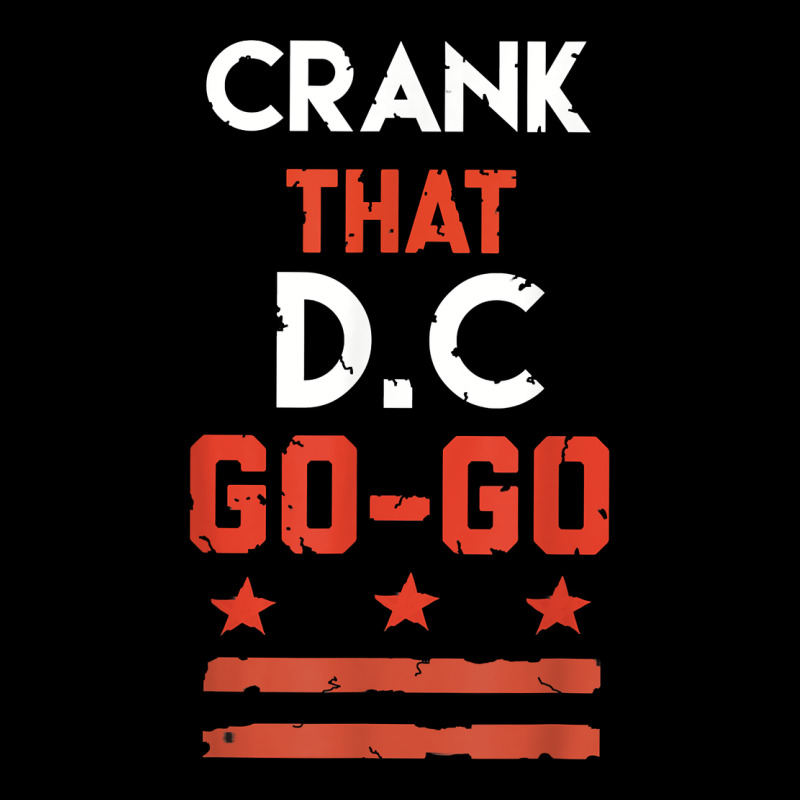 Vintage Washington D.c Crank That Go Go Music Design Gift. T Shirt Urban Heavy Tee by linhVisuals | Teevron