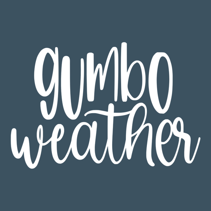 Gumbo Weather Season In Louisiana Acadiana Cajun Lifestyle Sweatshirt Urban Heavy Tee by linhVisuals | Teevron