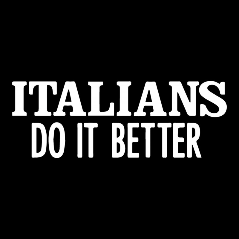 Italians Do It Better Urban Heavy Tee by linhVisuals | Teevron