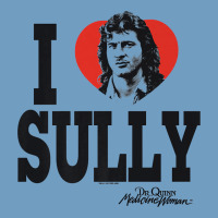 Dr.quinn, Medicine Woman I Heart Sully Premium T Shirt Urban Heavy Tee | Teevron