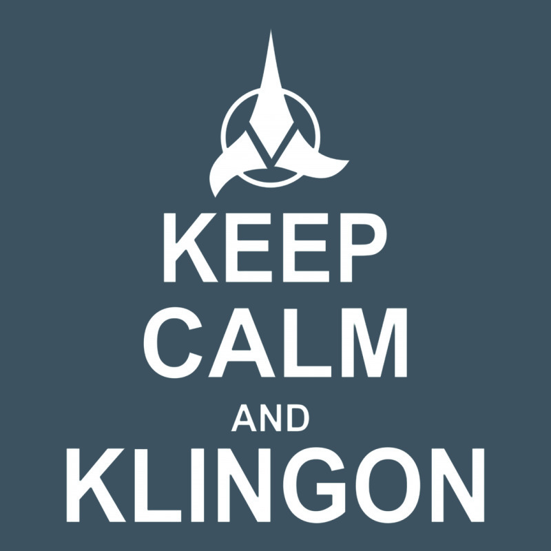 Keep Calm And Klingon Urban Heavy Tee by linhVisuals | Teevron
