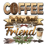 coffee is my best friend | Teevron