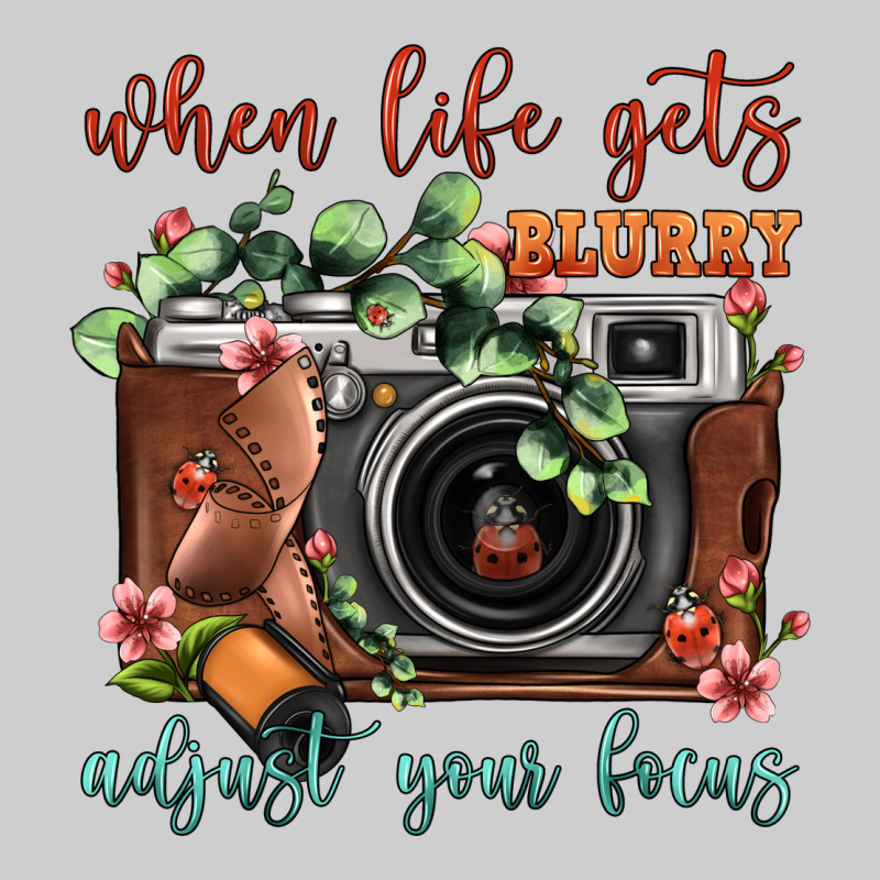When Life Gets Blurry Adjust Your Focus Vintage Camera Premium Tee by FaDigitalArtStudio | Teevron