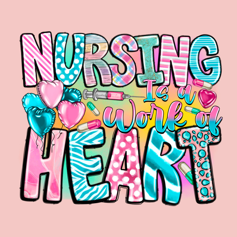 Nursing Is A Work Of Heart Urban Heavy Tee by CowhideDigitalArt | Teevron
