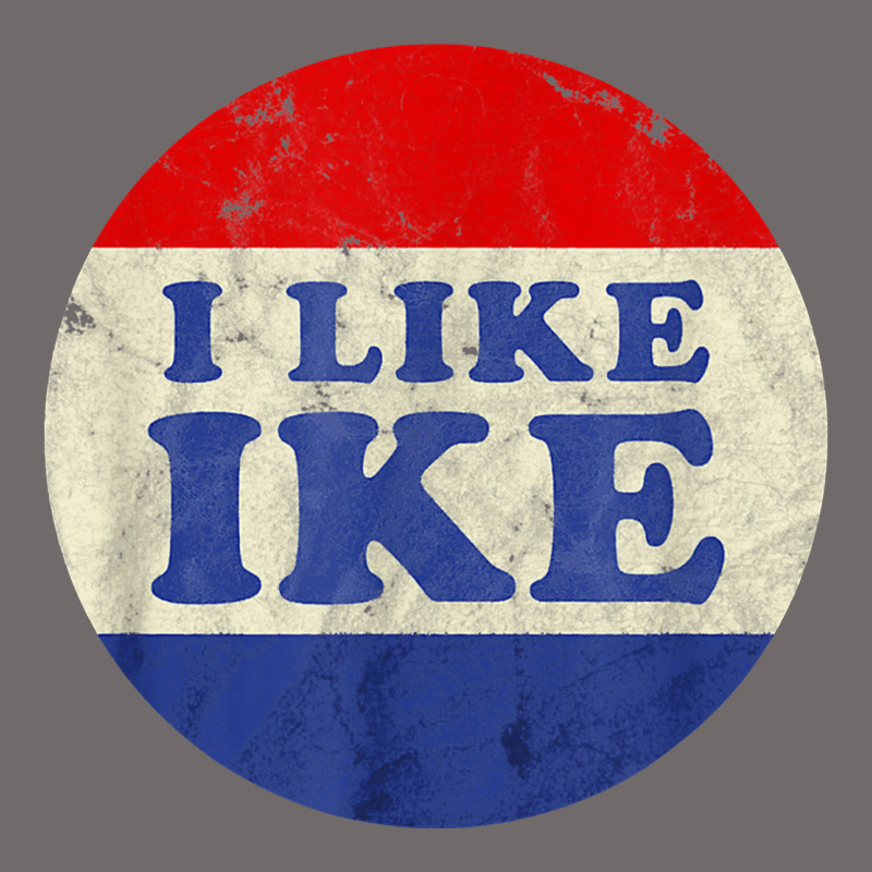 I Like Ike Political Button Vintage Distressed Urban Heavy Tee by baoMotion | Teevron
