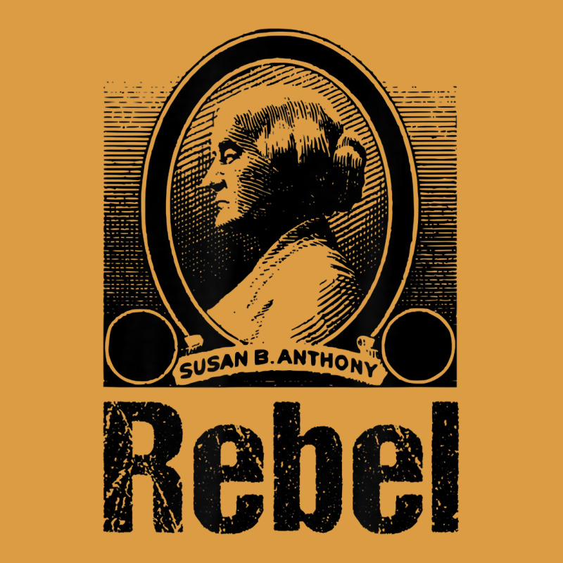 Political Rebel Tshirt Susan B Anthony Women's History Gift Urban Heavy Tee by baoMotion | Teevron