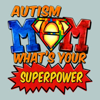 Autism Mom What's Your Superpower Mother's Day Heavy Core Tee | Teevron