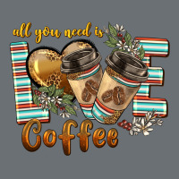 All You Need Is Love Coffee Premium Hoodie | Teevron