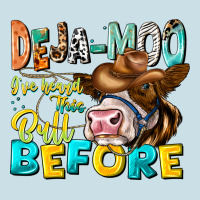Deja Moo I've Heard Tih Bull Before Ladies Tee | Teevron