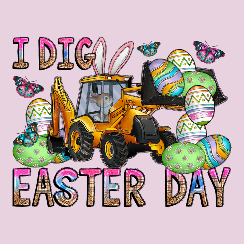 I Dig Easter Day Ladies Tee by CowhideDigitalArt | Teevron