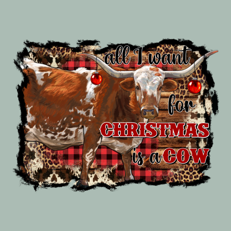 All I Want For Christmas Is A Cow Classic Tee by RanaPortraitStore | Teevron