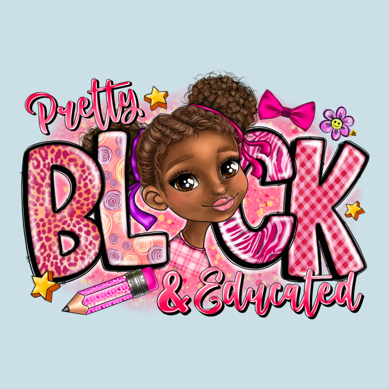 Pretty Black Educated Ladies Tee by CowhideDigitalArt | Teevron