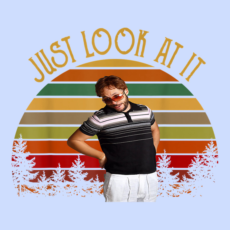 Just Look At It Vintage Funny For Men Women And Family T Shirt Urban Heavy Tee by baoMotion | Teevron