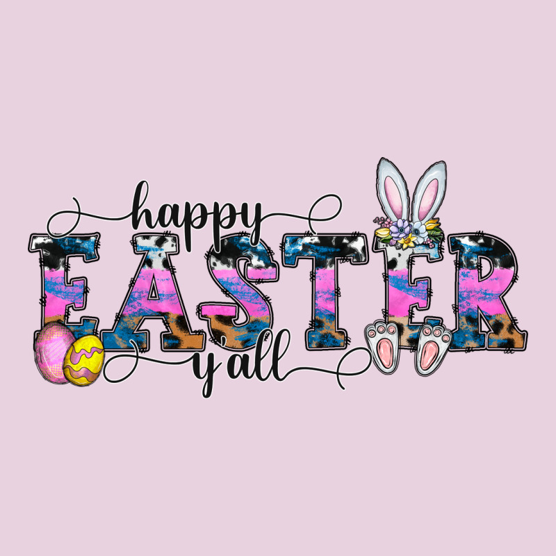 Happy Easter Y'all Ladies Tee by CowhideDigitalArt | Teevron