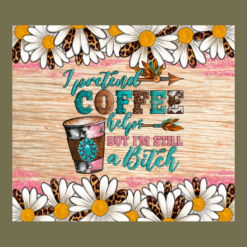 I Pretend Coffee Helps But I'm Still A Bitch Vintage Hoodie by Artiststas | Teevron