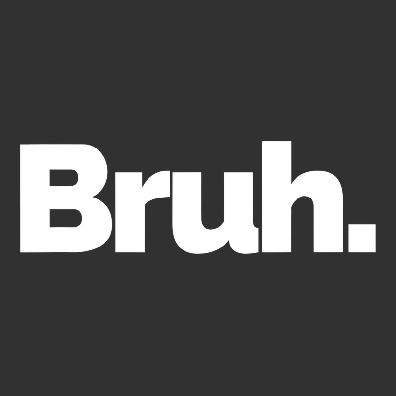 That Says Bruh Urban Heavy Tee by maiPhamDesign | Teevron