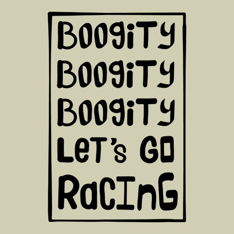 Boogity Lets Go Racing Heavy Core Tee by DesignPulse | Teevron