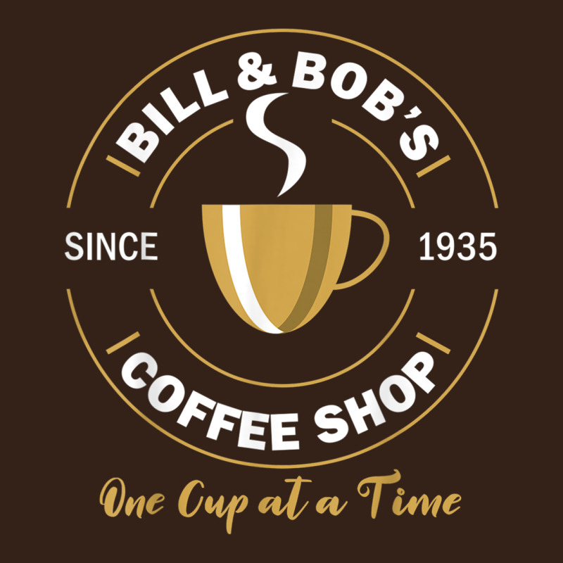 Bill And Bob Coffee Shop Aa Recovery Gift T Shirt Heavy Core Tee by PixelWave | Teevron