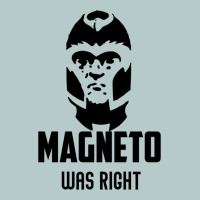 Magneto Was Right Heavy Core Tee | Teevron