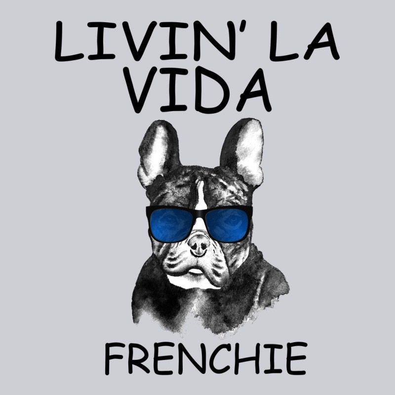 Livin' La Vida Frenchie Heavyweight Sweatshirt by Bettercallsaul | Teevron