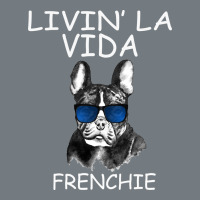 Livin' La Vida Frenchie Heavyweight Sweatshirt | Teevron