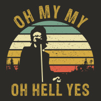 Oh My My Oh Hell Yes Petty Funny Music Fans Gifts Heavy Core Tee | Teevron