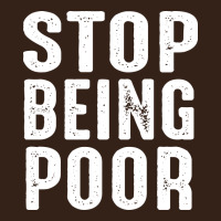 Stop Being Poor Heavy Core Tee | Teevron