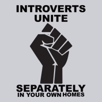 Introverts Unite Seperately In Your Own Homes Heavyweight Sweatshirt | Teevron