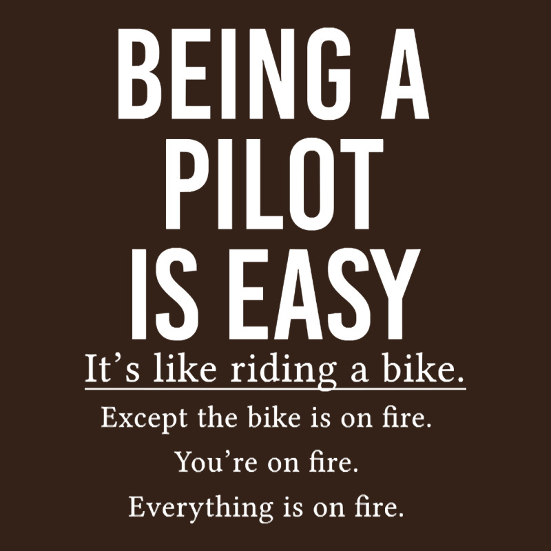 Funny Pilot Gift Being A Pilot Is Easy Heavy Core Tee by ArtChic | Teevron