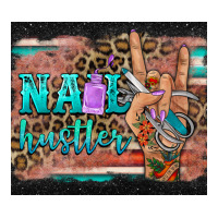 nail hustler tumbler | Teevron