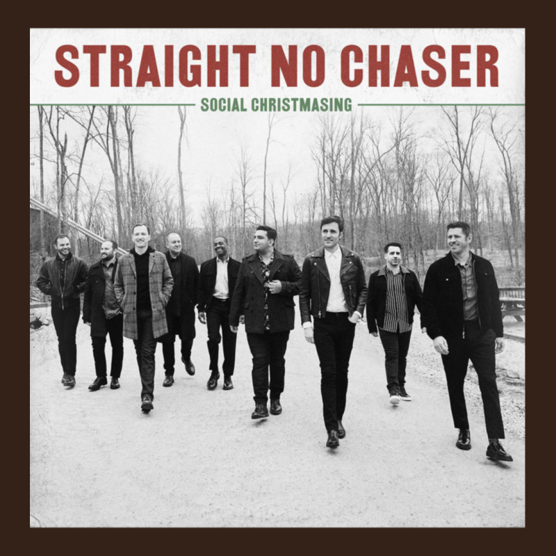 Straight No Chaser Social Christmasing Heavy Core Tee by ArtChic | Teevron