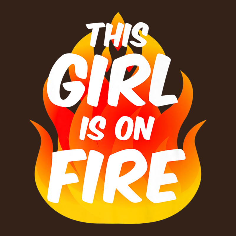 This Girl Is On Fire Fierce Lady Woman Power Go Girls Fiery Heavy Core Tee by StudioElite | Teevron