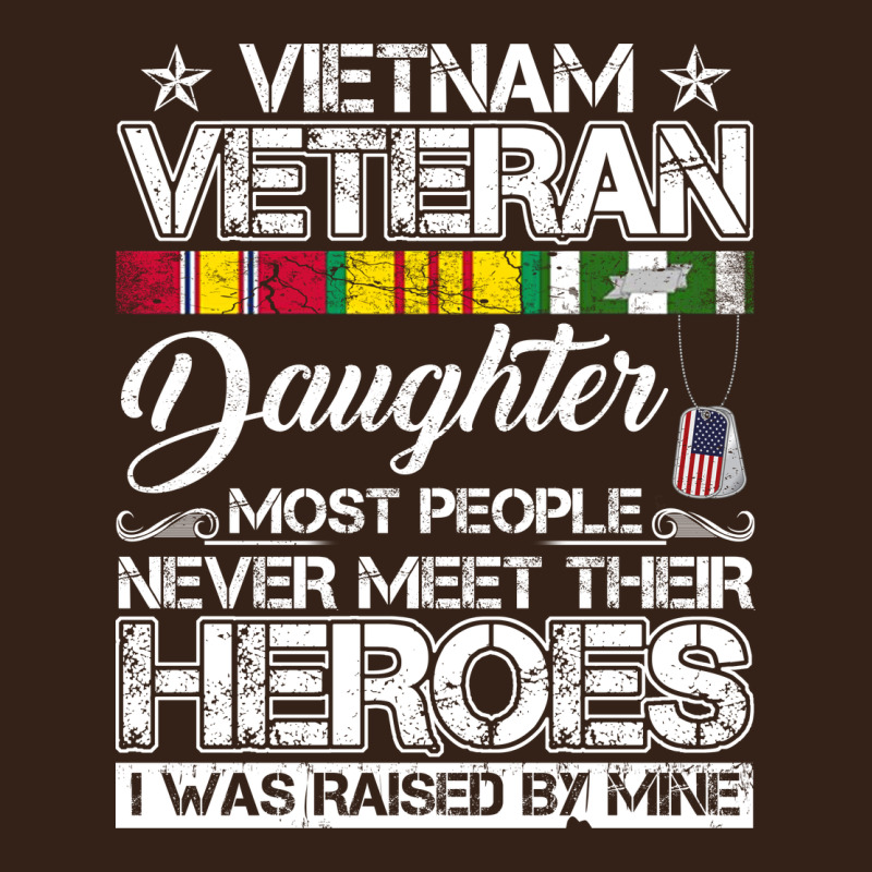 Vietnam Veteran Daughter Most People Never Meet Their Heroes Heavy Core Tee by SnappyArt | Teevron