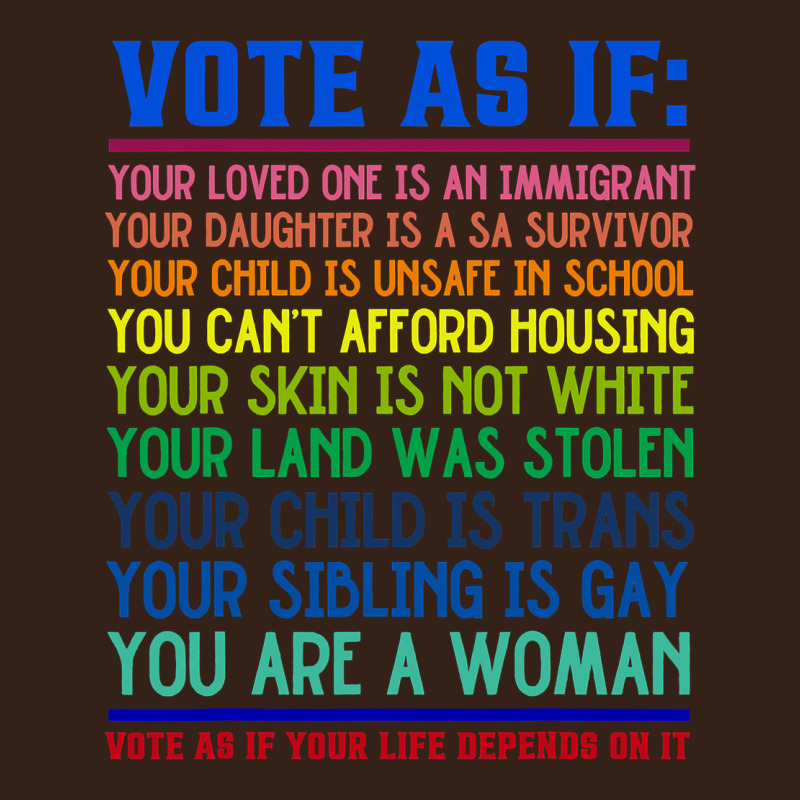 Vote As If Your Life Depends On It Human Rights Heavy Core Tee by SnappyArt | Teevron