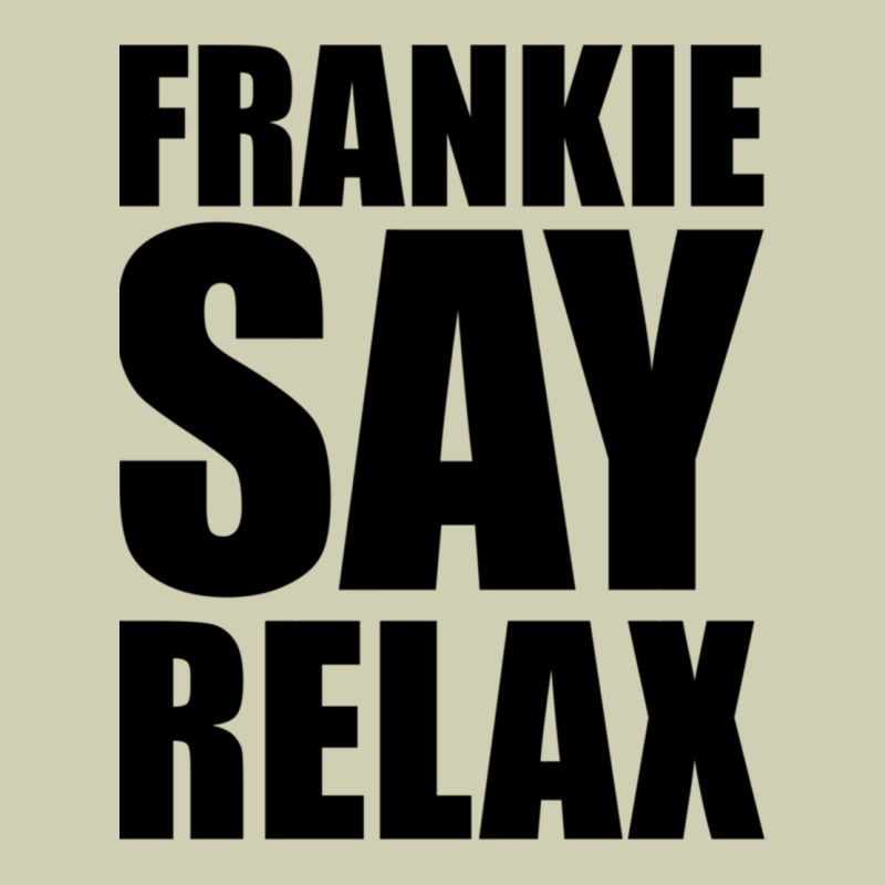 Frankie Say Relax Essential Heavy Core Tee by FloraArt | Teevron