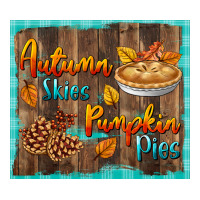 autumn skies pumpkin pies tumbler | Teevron