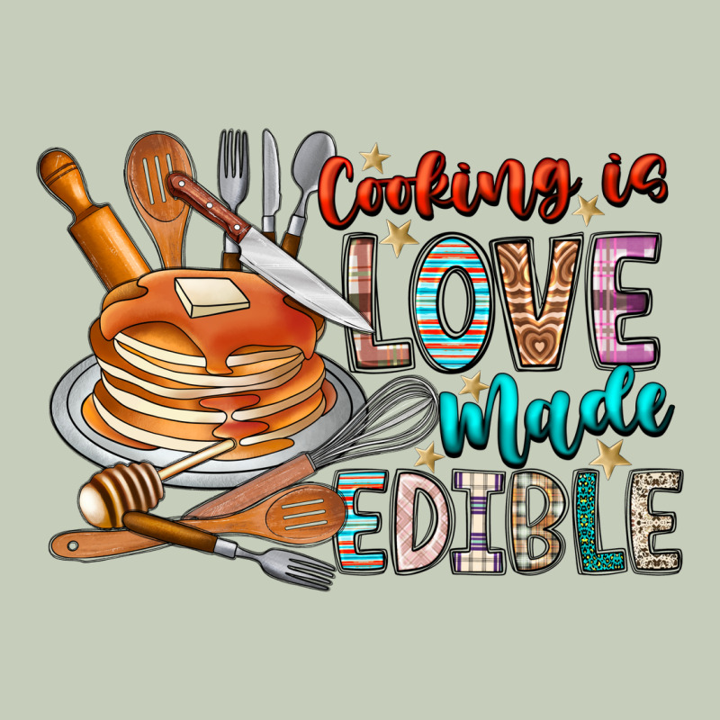 Cooking Is Love Made Edible Ladies Tee by CowhideDigitalArt | Teevron