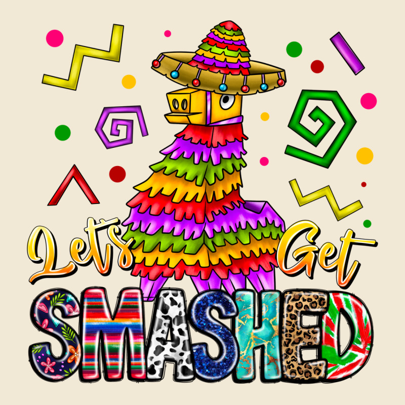 Let's Get Smashed Ladies Tee by CowhideDigitalArt | Teevron