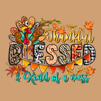 Thankful Blessed Kind Of Mess Vintage Tee | Teevron