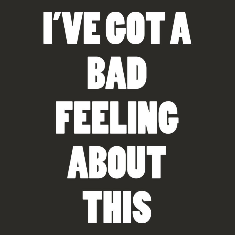 Ive Got Bad Feeling Heavy Core Tee by artisFamous | Teevron
