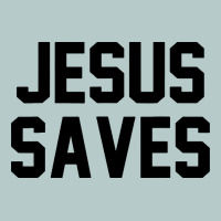 Jesus Saves Christian Faith Trust In God Lord Christ Heavy Core Tee | Teevron