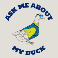 Ask Me About My Duck Heavy Core Tee | Teevron