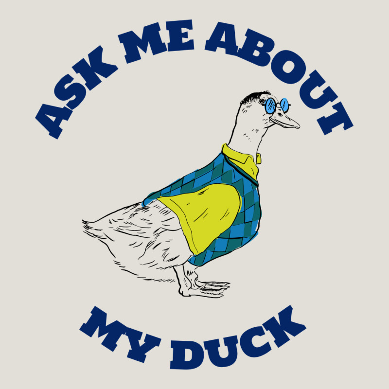 Ask Me About My Duck Heavy Core Tee by artisFamous | Teevron
