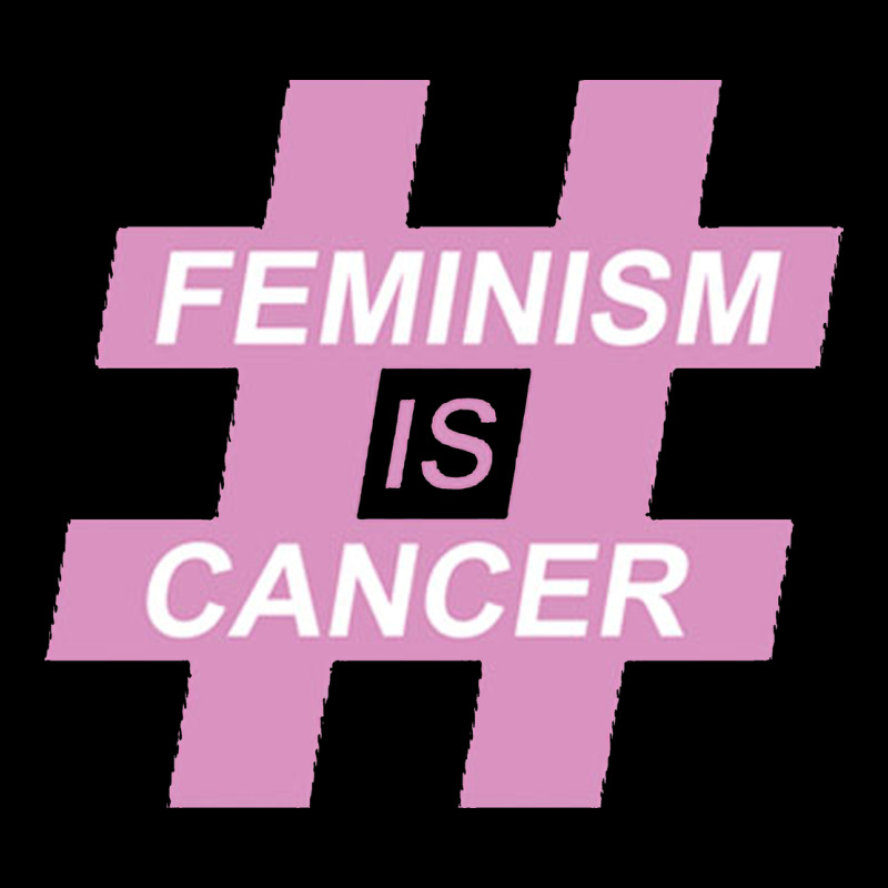 Feminism Is Cancer Heavy Core Tee by artisFamous | Teevron