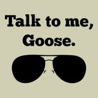 Talk To Me Goose Sunglasses Funny Heavy Core Tee | Teevron