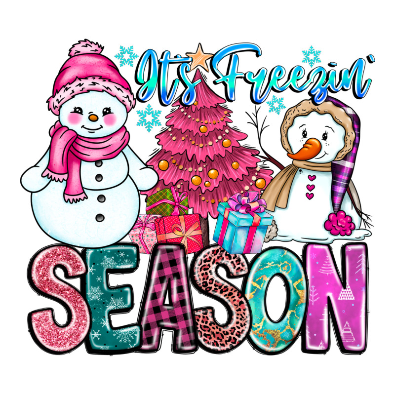 It's Freezin Season Ladies Tee by CowhideDigitalArt | Teevron