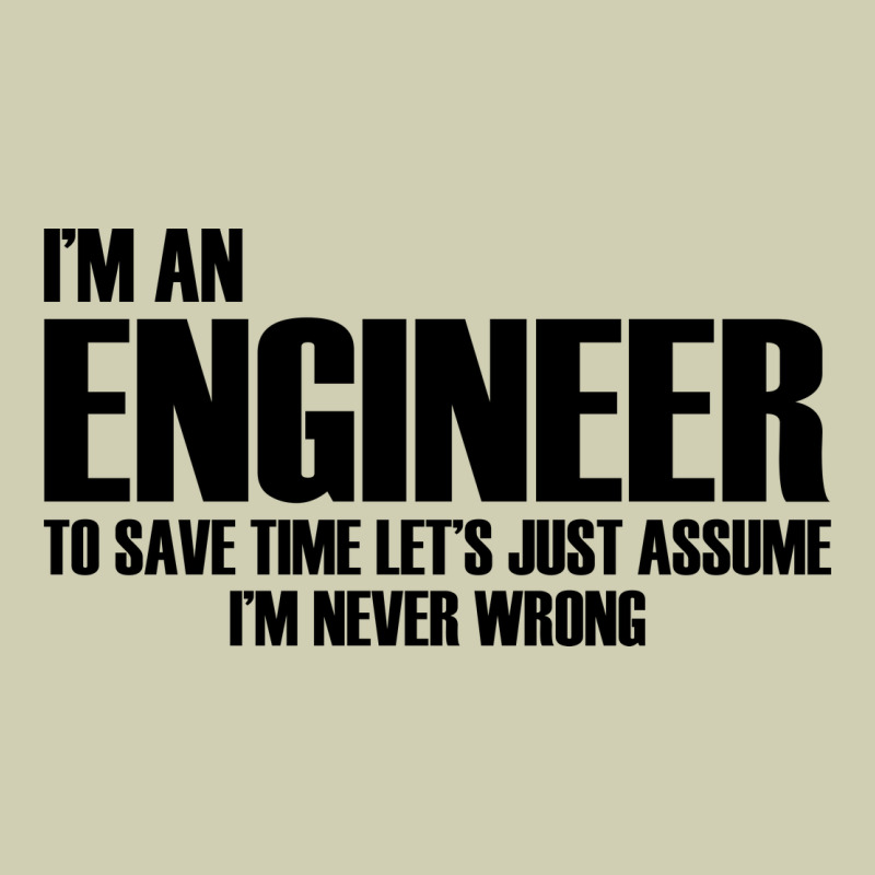 I'm An Engineering Heavy Core Tee by artisFamous | Teevron