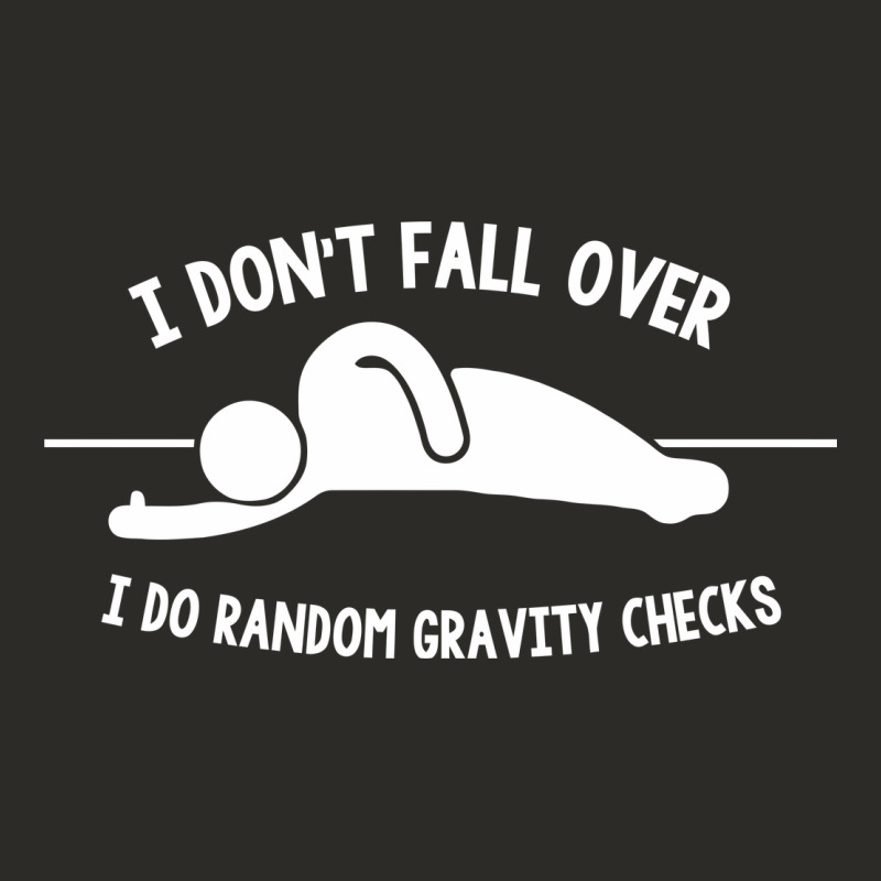 I Don't Fall Over I Do Random Gravity Checks Heavy Core Tee by artisFamous | Teevron
