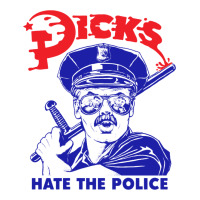Dicks Hate The Police | Teevron