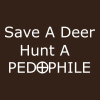 Save A Deer   Hunt A Pedophil Heavy Core Tee | Teevron